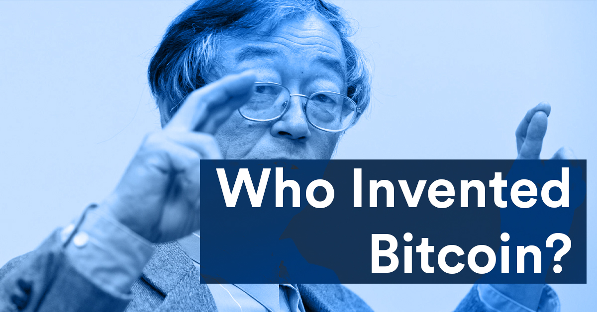 Who Invented Bitcoin?